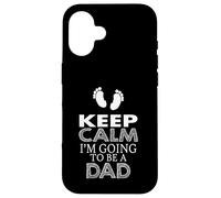 Custodia per iPhone 16 Keep Calm Im Going To Be A Dad Annuncio
