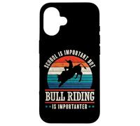 Custodia per iPhone 16 La divertente cavalcata del toro è più importante Bull Rider