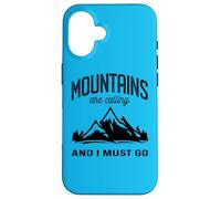 Custodia per iPhone 16 Le montagne mi chiamano e devo andare