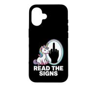 Custodia per iPhone 16 Leggi The Signs Shadow Funny Saying Unicorn