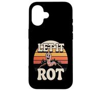 Custodia per iPhone 16 Let It Rot Divertente Compostaggio Worm Gardening