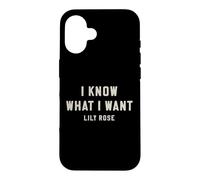 Custodia per iPhone 16 Lily Rose So cosa voglio audace