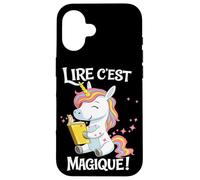 Custodia per iPhone 16 Lire C Est Magique Licorne Lecture Enfants Francais
