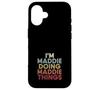 Custodia per iPhone 16 Maddie Name Maddie Personalized Name First Given