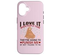Custodia per iPhone 16 Maglietta con scritta in inglese "I Love It When People Think Sloths Lover", idea regalo