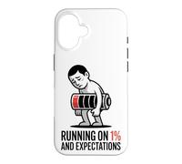 Custodia per iPhone 16 Maglietta con scritta "Running On 1 Percent And Expectations"