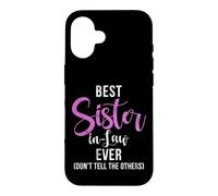 Custodia per iPhone 16 Miglior cognata mai non dire agli altri Sister in Law