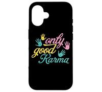 Custodia per iPhone 16 Mindful Living Only Good Karma Handprint Citazione