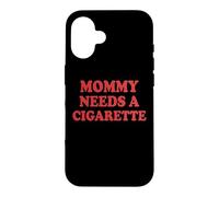 Custodia per iPhone 16 Mommy Needs A Cigarette