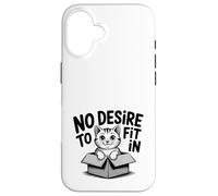 Custodia per iPhone 16 No Desire to Fit In Funny Cat Lover - Simpatico motto a forma di gatto