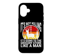 Custodia per iPhone 16 Non sta uccidendo sta andando a The Grocery Deer Hunters Duck