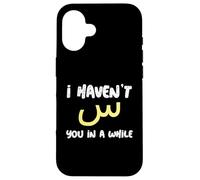 Custodia per iPhone 16 Non ti vedo da un po"| Lettera di calligrafia araba