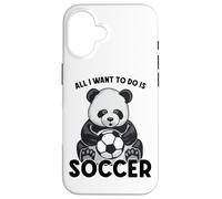 Custodia per iPhone 16 Panda Soccer Tutto quello che voglio fare è un simpatico giocatore di orsi