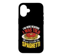 Custodia per iPhone 16 Pasta Sono qui perché mi è stato detto che ci sarebbero stati spaghetti