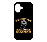 Custodia per iPhone 16 Piano pensionistico Ho intenzione di Jumping Rope