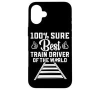 Custodia per iPhone 16 Plus 100% Sicuro Miglior Train Driver Del Mondo