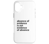 Custodia per iPhone 16 Plus Absence of Evidence Scientific Method and Religious Design