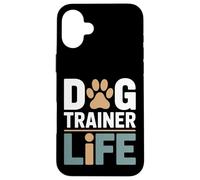 Custodia per iPhone 16 Plus Addestratore di cani Life Dog Training Lifestyle
