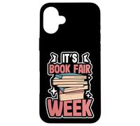 Custodia per iPhone 16 Plus Amante dei libri Leggere Bookworm Divertente È la settimana della fiera del libro