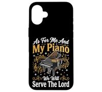 Custodia per iPhone 16 Plus As For Me And My Piano We Will Serve The Lord
