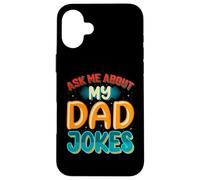 Custodia per iPhone 16 Plus Ask Me About My Dad Jokes Funny Father's Day Dad Joke