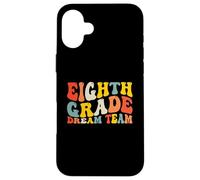 Custodia per iPhone 16 Plus Back to School 8th Grade Dream Team Teacher Kids Eighth Grad