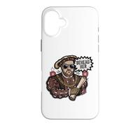 Custodia per iPhone 16 Plus Behead Her King Enrico VIII Divertente Tudor Storia Grafico
