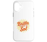 Custodia per iPhone 16 Plus Brilla Como El Sol Milargo Musicale