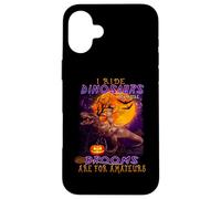 Custodia per iPhone 16 Plus Cat I Ride Dinosaurs Brooms Are For Amateurs Funny Halloween