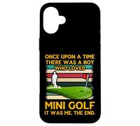 Custodia per iPhone 16 Plus C'era una volta un ragazzo che amava il Mini Golf