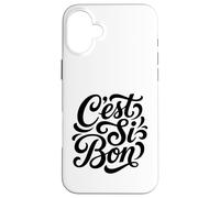 Custodia per iPhone 16 Plus C'est Si Bon Francia Detto Scrittura Tipografia