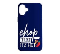Custodia per iPhone 16 Plus Chop It Like Its Hot Pepper - Divertente costume da chef