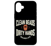 Custodia per iPhone 16 Plus Clean Beads Dirty Hands Welder Life Design Saldatore
