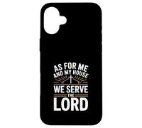 Custodia per iPhone 16 Plus Come casa mia serviamo il Signore Christian Dad