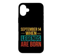 Custodia per iPhone 16 Plus Detto divertente settembre 14 Quando nascono le leggende