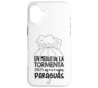 Custodia per iPhone 16 Plus Dios es mi paraguas en medio de la tormenta