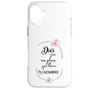 Custodia per iPhone 16 Plus Dios tiene un plan que lleva tu nombre