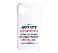 Custodia per iPhone 16 Plus Divertente Educatrice donna Collega Straordinaria Educatrice