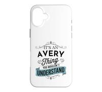 Custodia per iPhone 16 Plus È una cosa molto importante che non capiresti divertente nome Avery