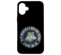Custodia per iPhone 16 Plus Escursionismo Cane Count Me In Trekking All'aperto