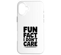 Custodia per iPhone 16 Plus Fatto divertente Non mi interessa l'umorismo sarcastico
