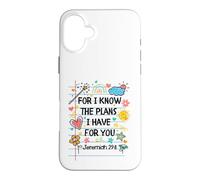 Custodia per iPhone 16 Plus For I Know The Plans I Have For You Christian Back To School