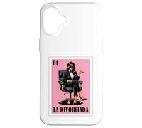 Custodia per iPhone 16 Plus Funny Mexican Design for Single Women - La Divorciada