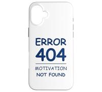 Custodia per iPhone 16 Plus Funny Quote Sarcasm Motivation Not Found Error 404