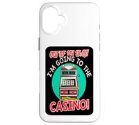 Custodia per iPhone 16 Plus Fuori dal mio modo di andare al casinò Gift Slot Machine Gioco d'azzardo
