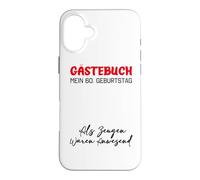 Custodia per iPhone 16 Plus Gästebuch Mein 60. Geburtstag Libro degli ospiti Firma