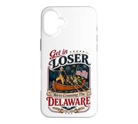 Custodia per iPhone 16 Plus Get In Loser We're Crossing The Delaware 250th 4th of July