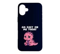 Custodia per iPhone 16 Plus Go Easy On Me Today Simpatico dinosauro divertente supporto emotivo
