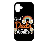 Custodia per iPhone 16 Plus Good Dads Say Bad Words Funny Retro Dad Citazione