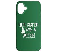 Custodia per iPhone 16 Plus Her Sister Was a Witch Bro My Sisters a Witch Sister Witchy